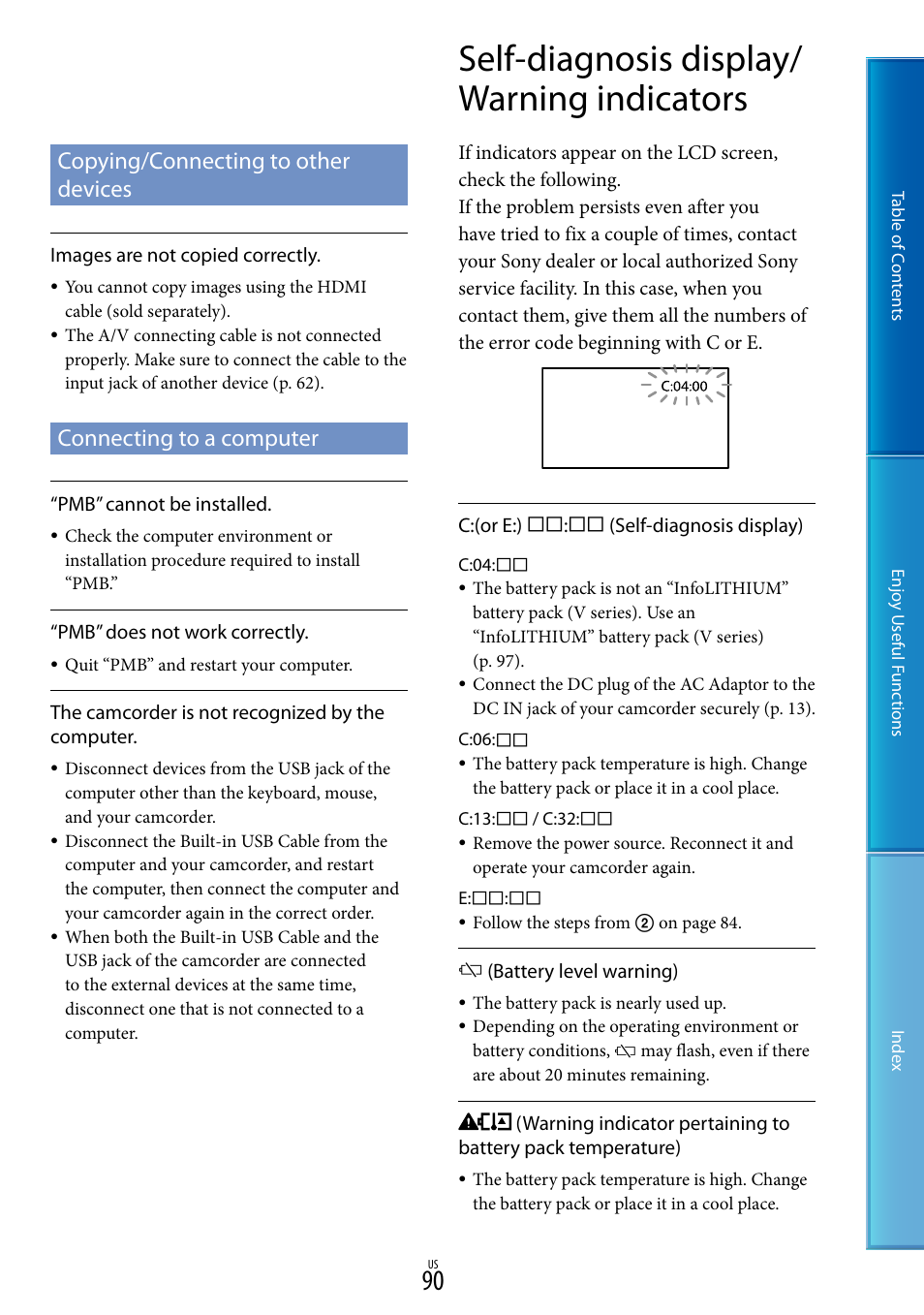 Self-diagnosis display/warning indicators, Copying/connecting to other devices, Connecting to a computer | Self-diagnosis display/ warning indicators | Sony HDR-CX130 User Manual | Page 90 / 108