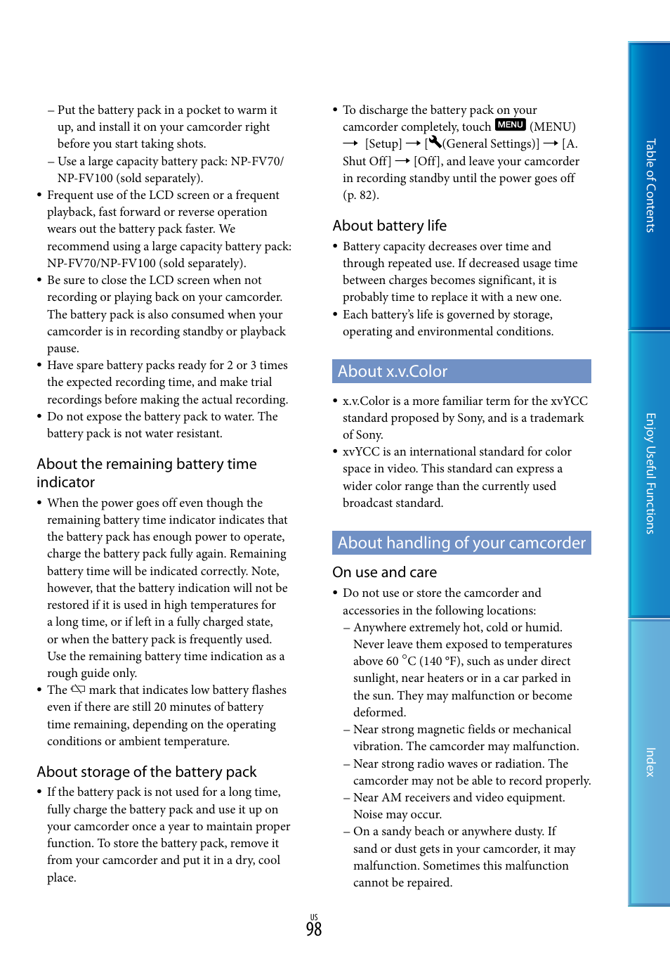 About x.v.color, About handling of your camcorder, About x.v.color about handling of your camcorder | About the remaining battery time indicator, About storage of the battery pack, About battery life, On use and care | Sony HDR-CX130 User Manual | Page 98 / 108