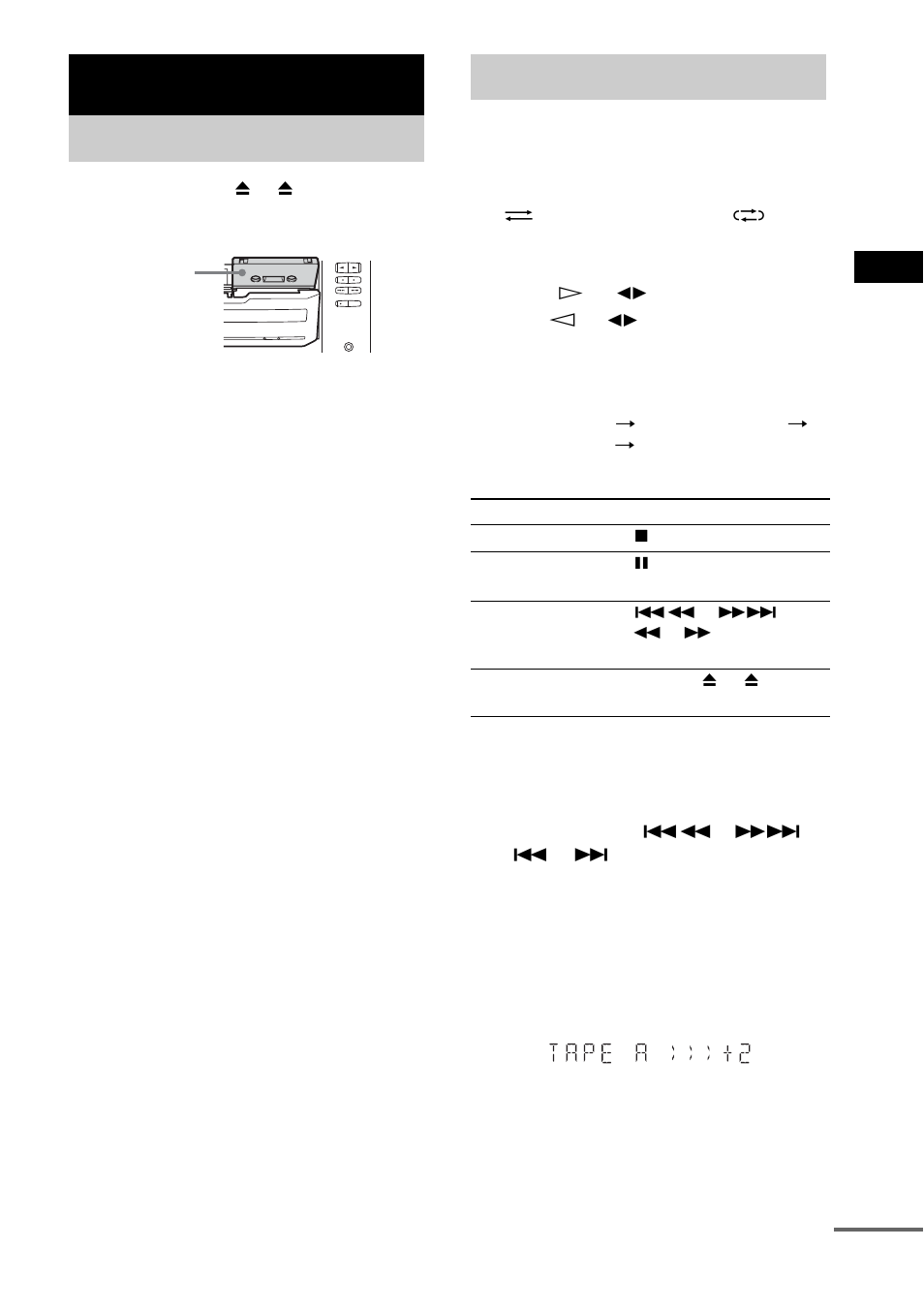 Tape – play, Loading a tape, Playing a tape | Loading a tape playing a tape | Sony LBT-XGR600 User Manual | Page 13 / 36