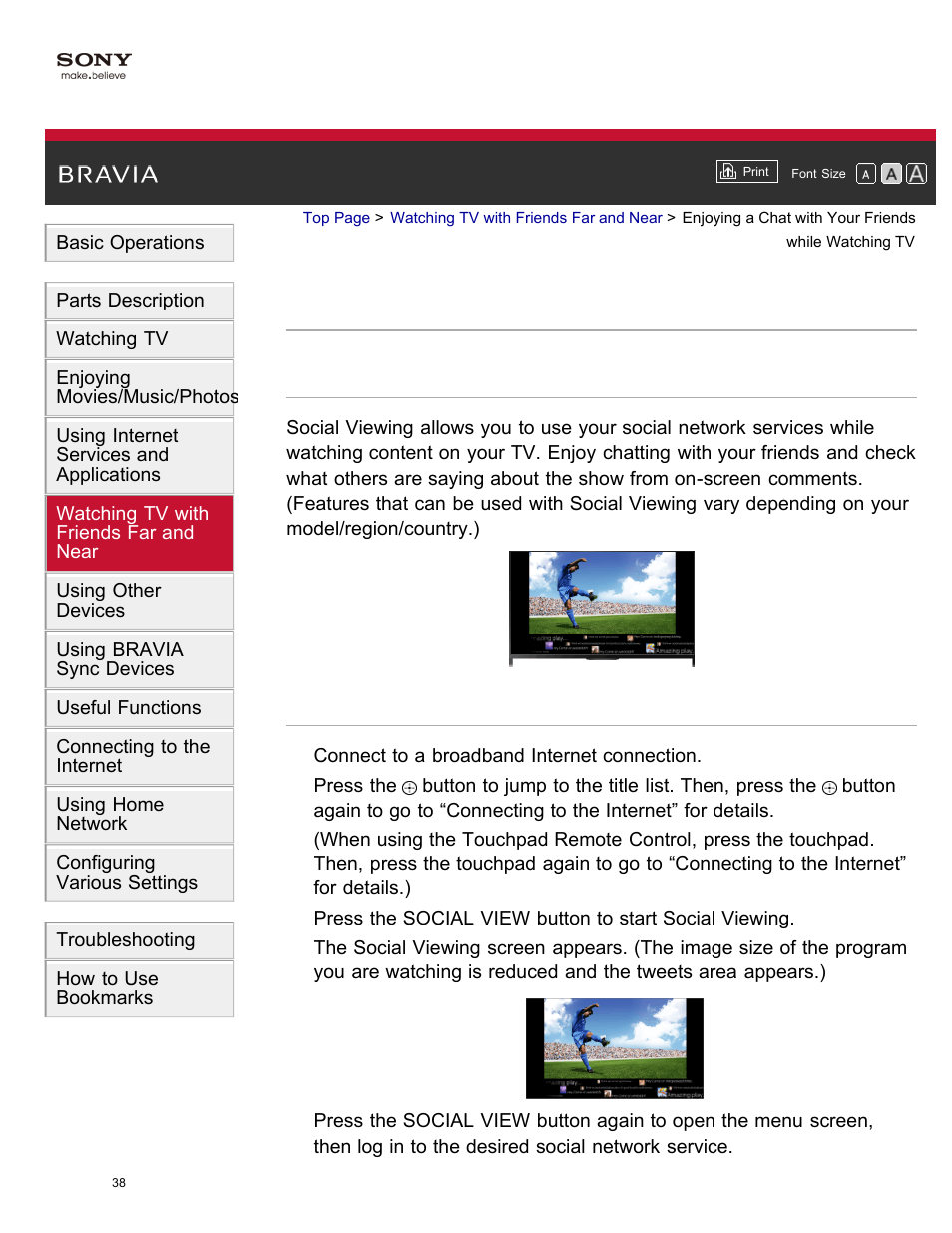 Enjoying a chat with your friends while watchingtv, Enjoy social viewing | Sony KDL-55W950B User Manual | Page 44 / 245
