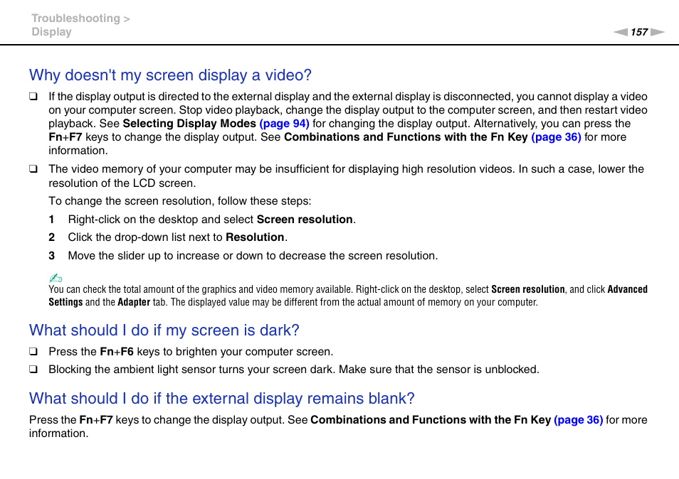 Why doesn't my screen display a video, What should i do if my screen is dark | Sony VPCP114KX User Manual | Page 157 / 172