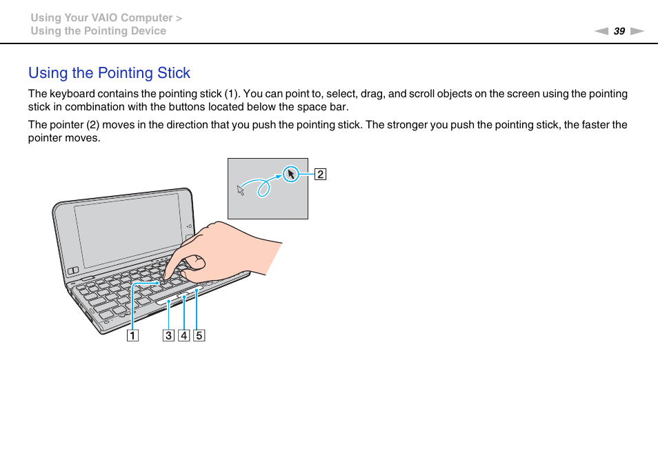 Using the pointing stick | Sony VPCP114KX User Manual | Page 39 / 172