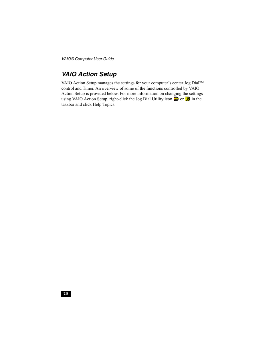 Vaio action setup | Sony PCG-R505EC User Manual | Page 20 / 222