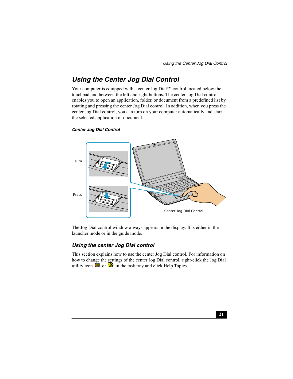 Using the center jog dial control | Sony PCG-R505EC User Manual | Page 21 / 222