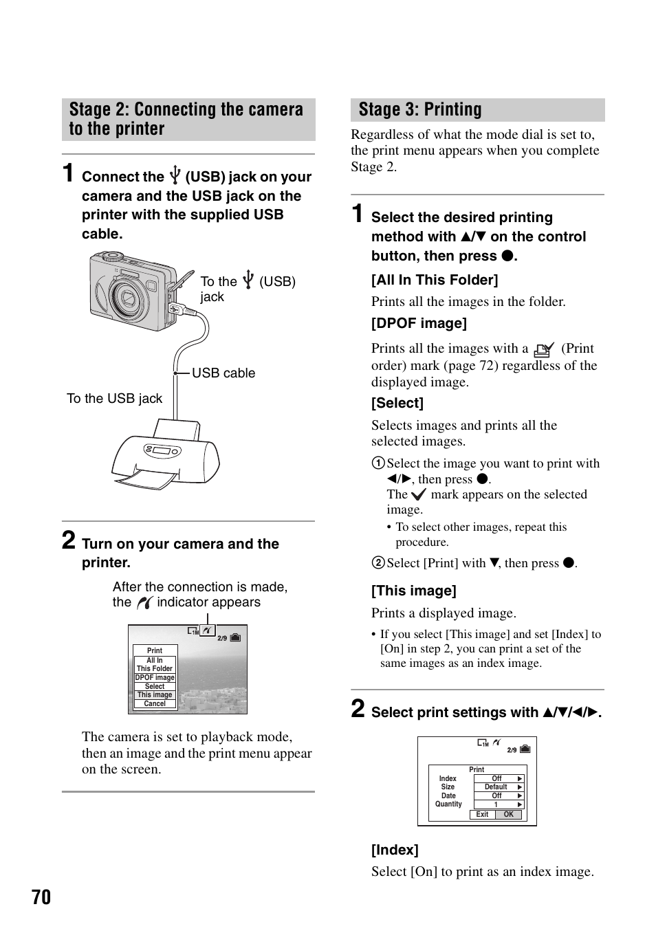 Ng (70), Stage 2: connecting the camera to the printer, Stage 3: printing | Sony DSC-W7 User Manual | Page 70 / 99