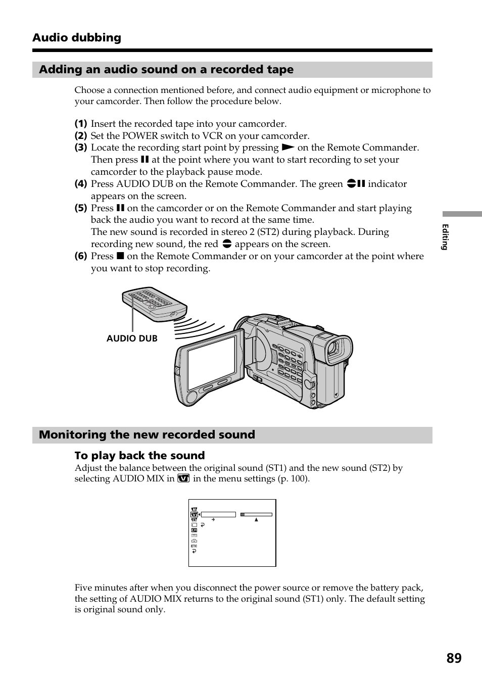 Adding an audio sound on a recorded tape, Monitoring the new recorded sound, Audio dubbing | Sony DCR-TRV30 User Manual | Page 89 / 188