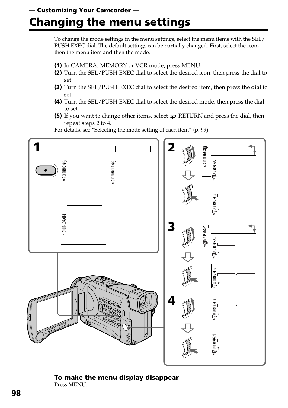 Changing the menu settings, Menu, Customizing your camcorder | Press menu, Camera | Sony DCR-TRV30 User Manual | Page 98 / 188