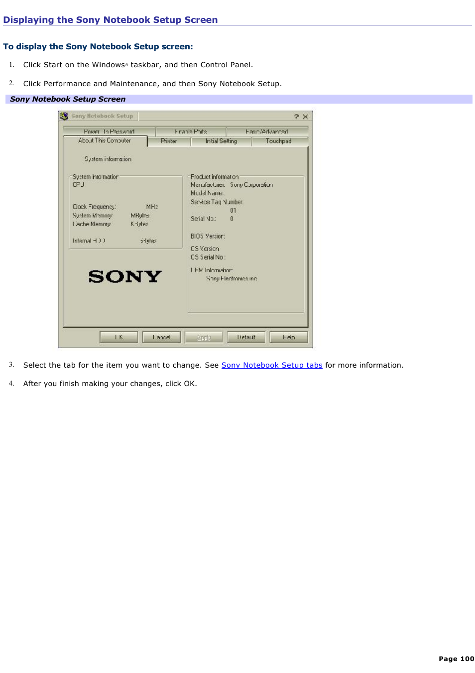 Displaying the sony notebook setup screen, Displaying the sony notebook setup, Screen | For more information | Sony PCG-GRX560 User Manual | Page 100 / 186