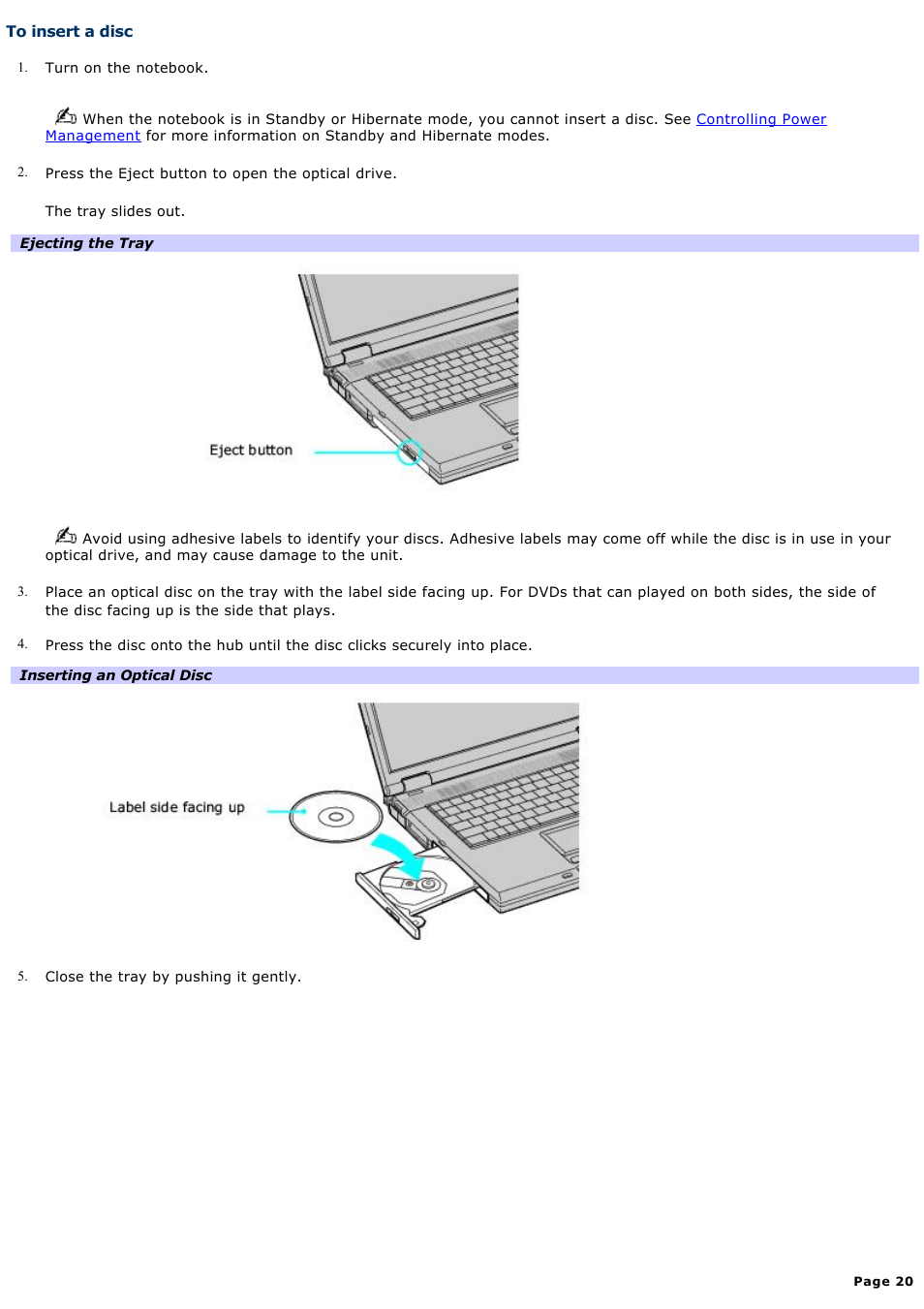 To insert a disc | Sony PCG-GRX560 User Manual | Page 20 / 186