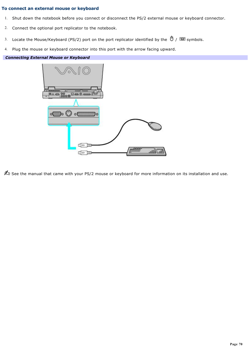 To connect an external mouse or keyboard | Sony PCG-GRX560 User Manual | Page 70 / 186