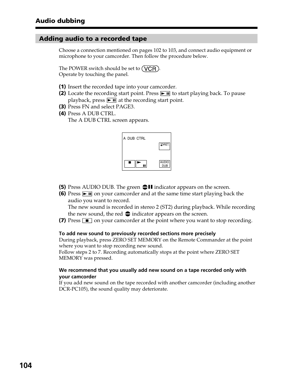 Audio dubbing adding audio to a recorded tape | Sony DCR-PC105 User Manual | Page 104 / 240