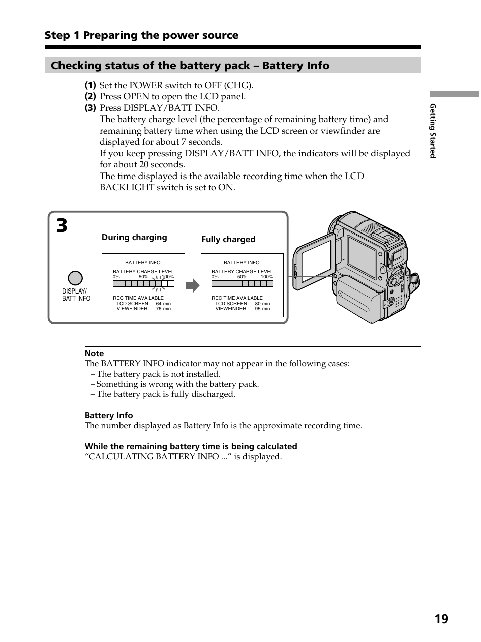 Checking status of the battery pack – battery info, During charging fully charged | Sony DCR-PC105 User Manual | Page 19 / 240