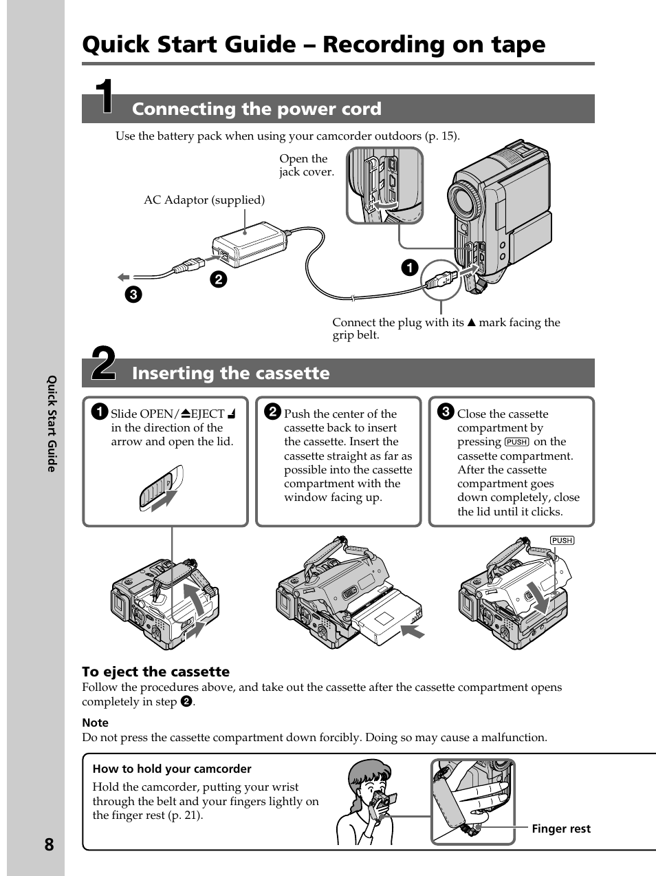 Quick start guide, Recording on tape, Quick start guide – recording on tape | Connecting the power cord, Inserting the cassette 2 | Sony DCR-PC105 User Manual | Page 8 / 240