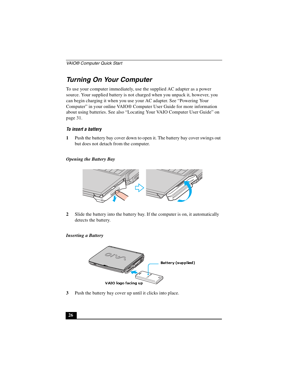 Turning on your computer | Sony PCG-NV290 User Manual | Page 26 / 64