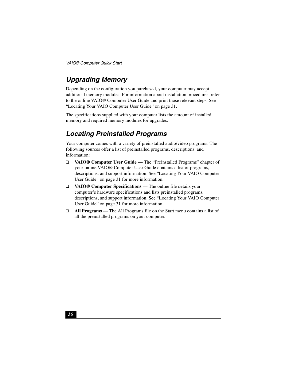 Upgrading memory, Upgrading memory locating preinstalled programs, Locating preinstalled programs | Sony PCG-NV290 User Manual | Page 36 / 64