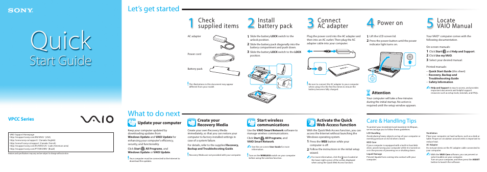 Let’s get started what to do next, Install battery pack, Check supplied items | Connect ac adapter, Power on, Locate vaio manual, Care & handling tips, Vpcc series | Sony VPCCB25FX User Manual | Page 2 / 2
