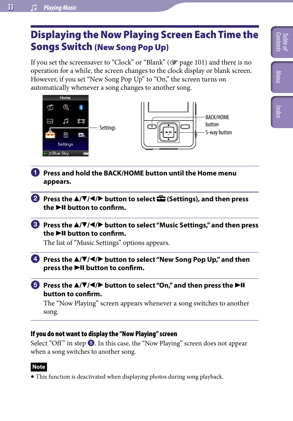 Displaying the now playing screen each, Time the songs switch, New song pop up) | New song pop up | Sony NWZ-A829 User Manual | Page 33 / 161