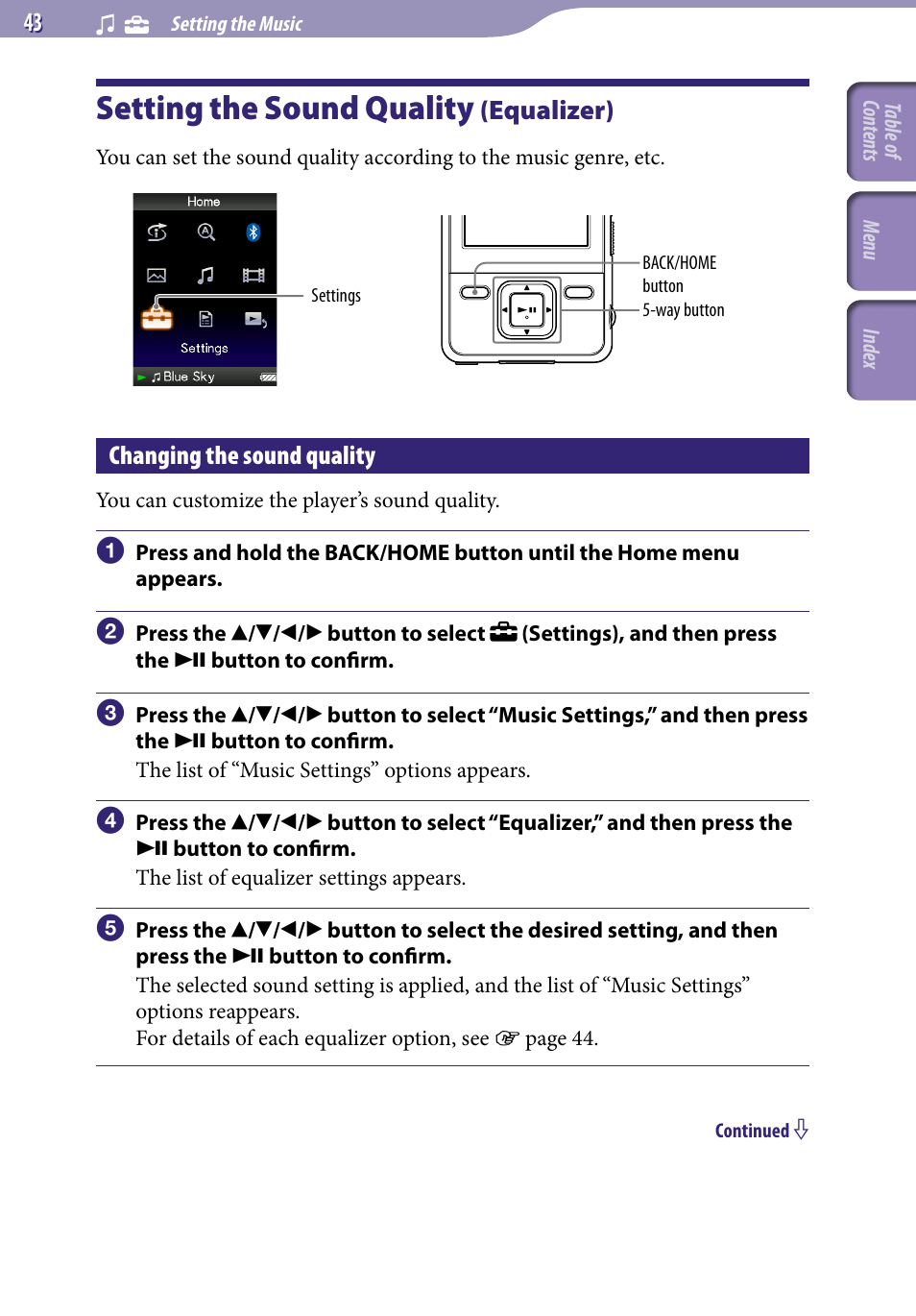 Setting the sound quality (equalizer), Changing the sound quality, Setting the sound quality | Equalizer), Equalizer | Sony NWZ-A829 User Manual | Page 43 / 161