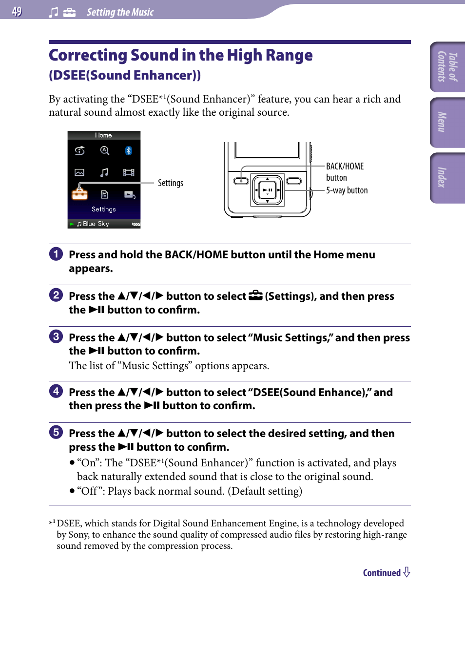 Correcting sound in the high range, Dsee(sound enhancer)), Dsee(sound enhance) | Sony NWZ-A829 User Manual | Page 49 / 161