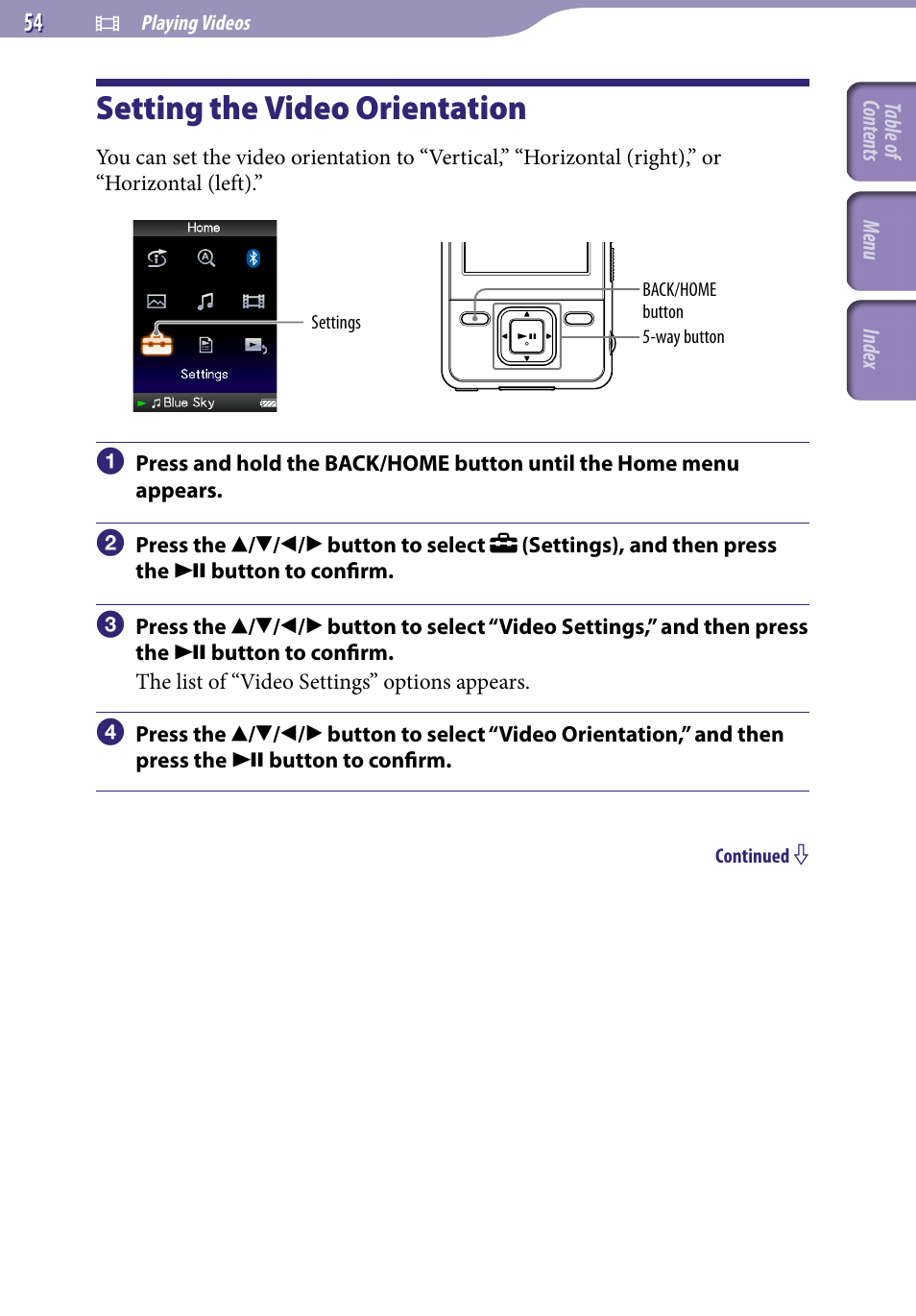 Setting the video orientation, Video orientation | Sony NWZ-A829 User Manual | Page 54 / 161