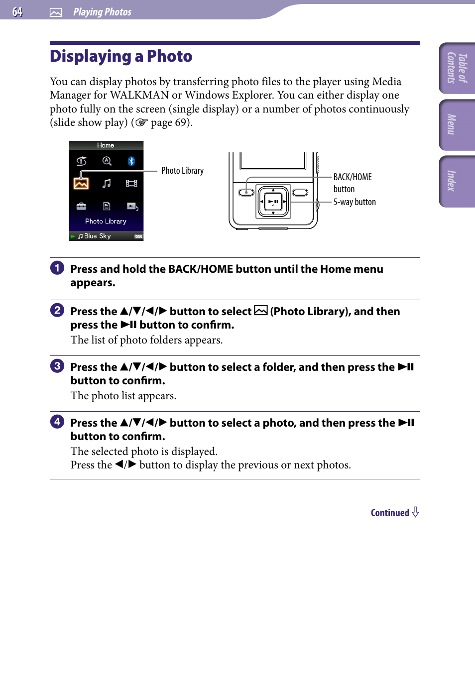 Playing photos, Displaying a photo, Photo library | Sony NWZ-A829 User Manual | Page 64 / 161