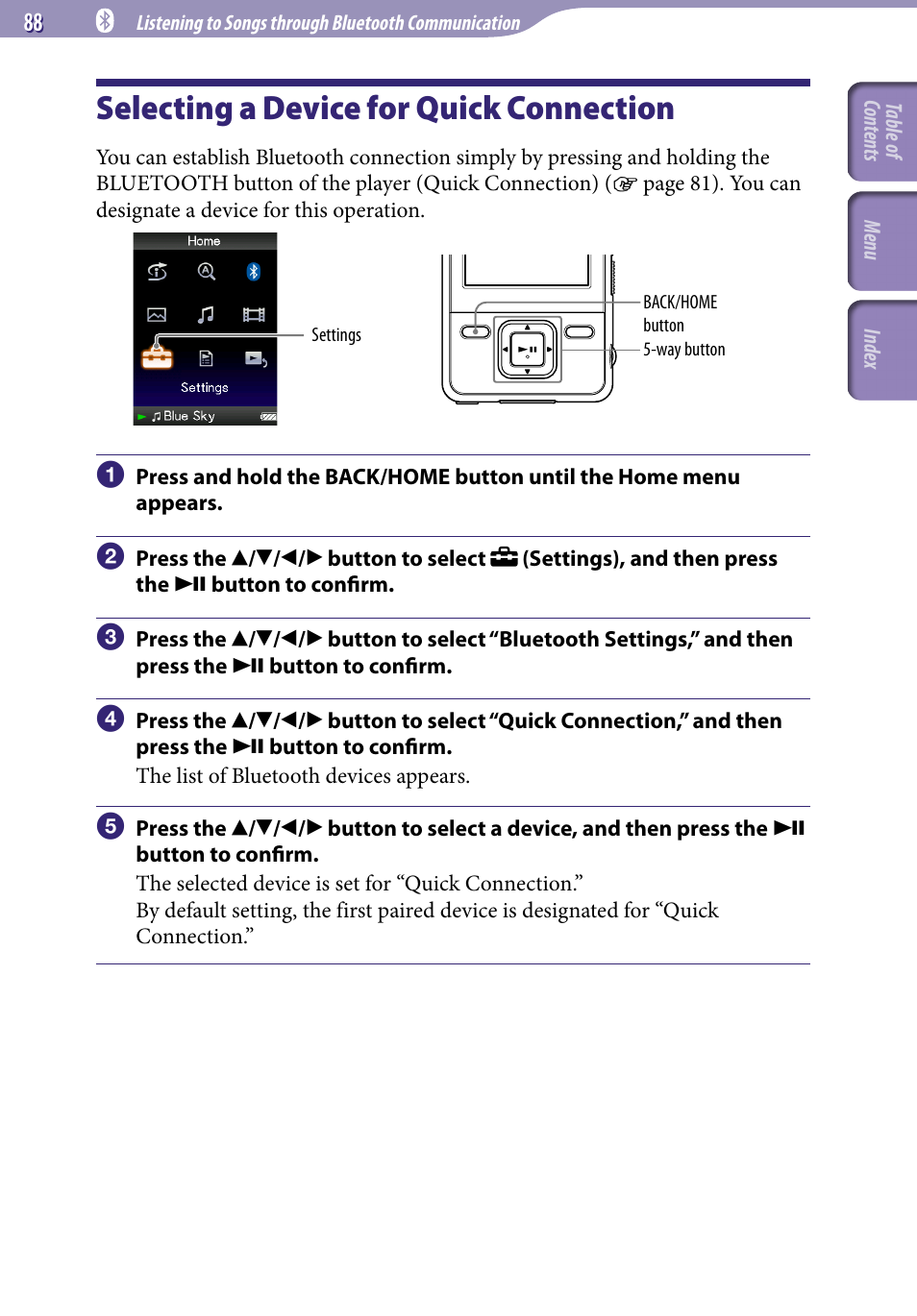 Selecting a device for quick connection, Quick connection | Sony NWZ-A829 User Manual | Page 88 / 161