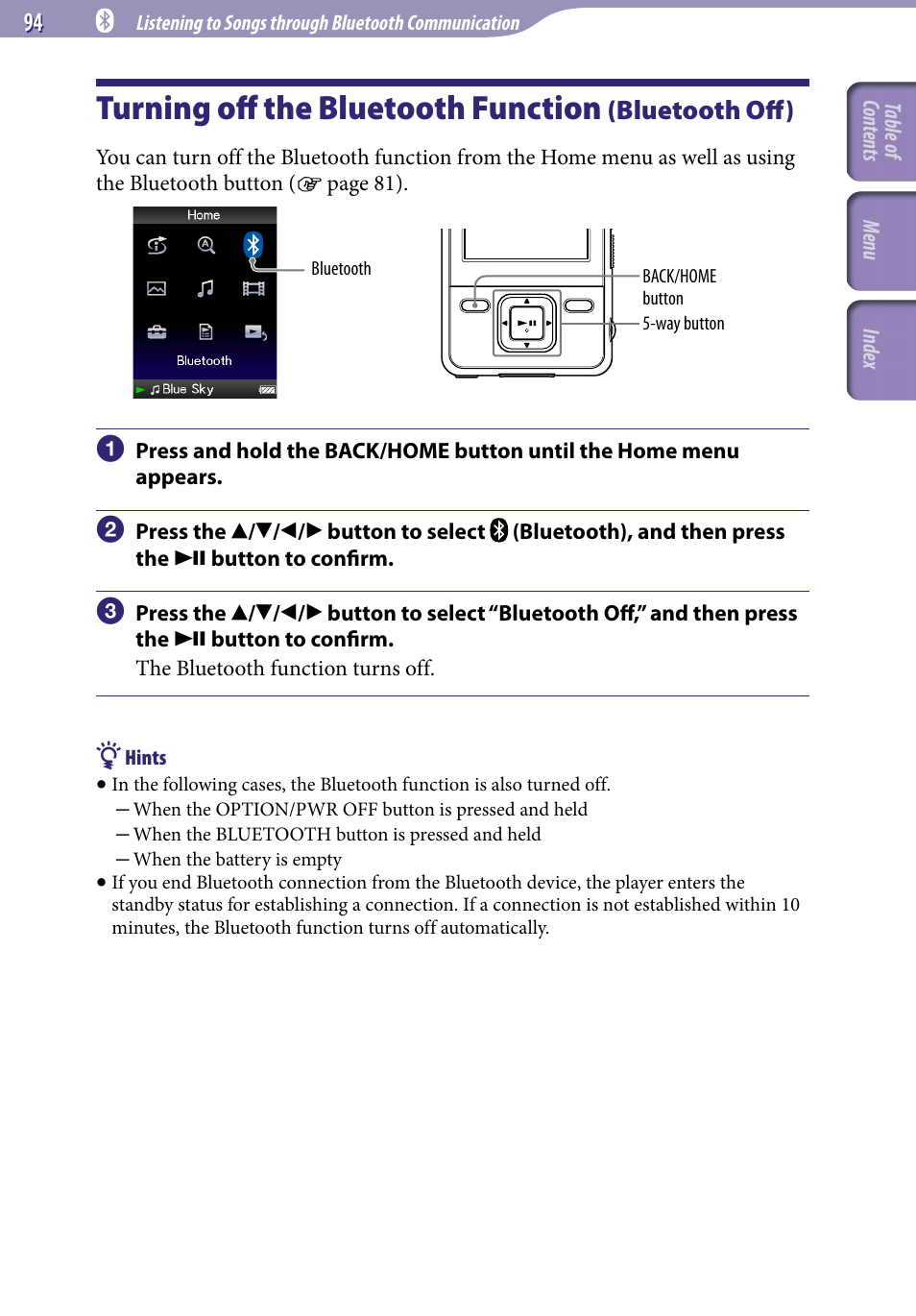 Turning off the bluetooth function (bluetooth off), Turning off the bluetooth function, Bluetooth off) | Bluetooth off | Sony NWZ-A829 User Manual | Page 94 / 161
