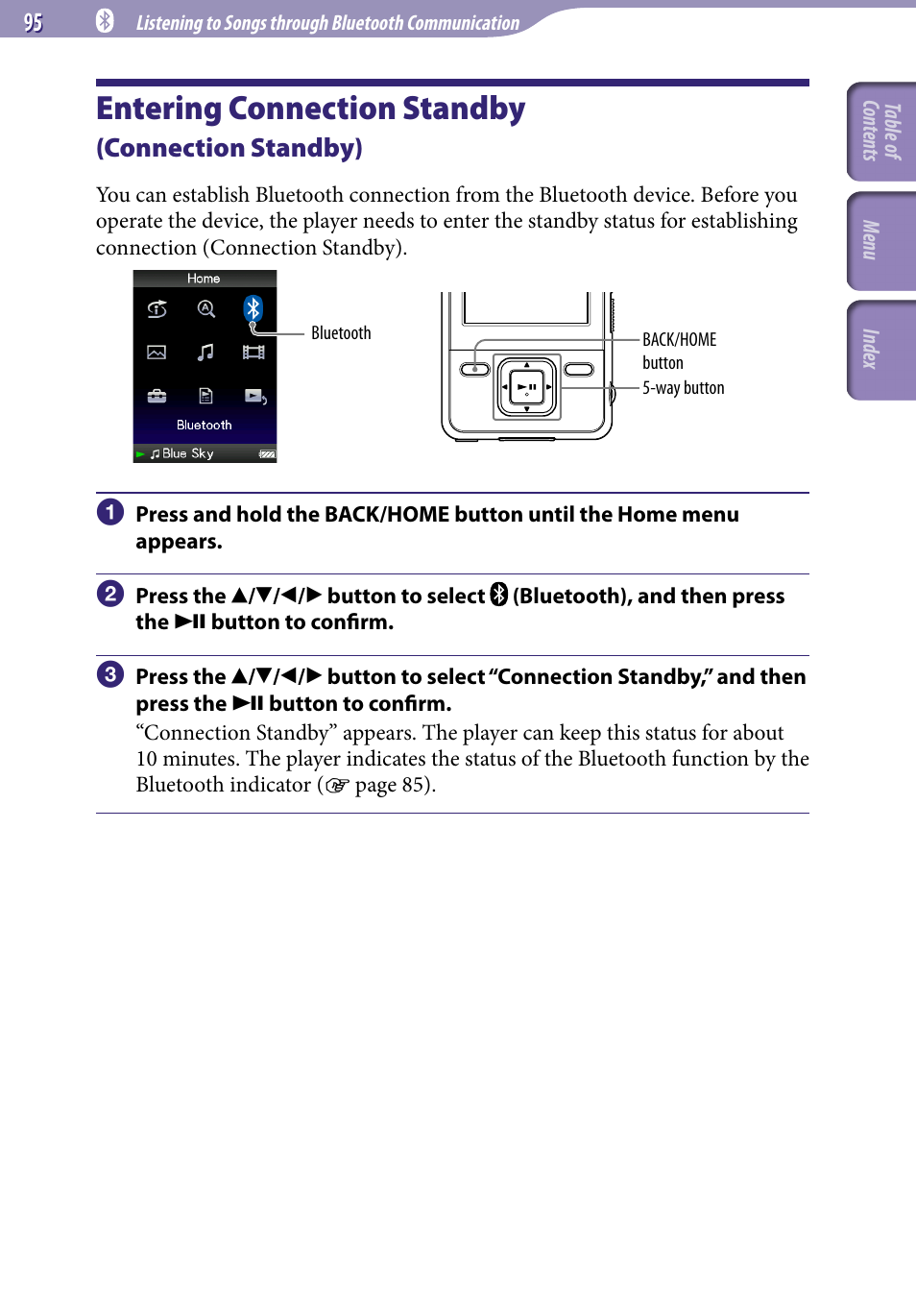 Enterning connection standby (connection standby), Entering connection standby, Connection standby) | Connection standby | Sony NWZ-A829 User Manual | Page 95 / 161