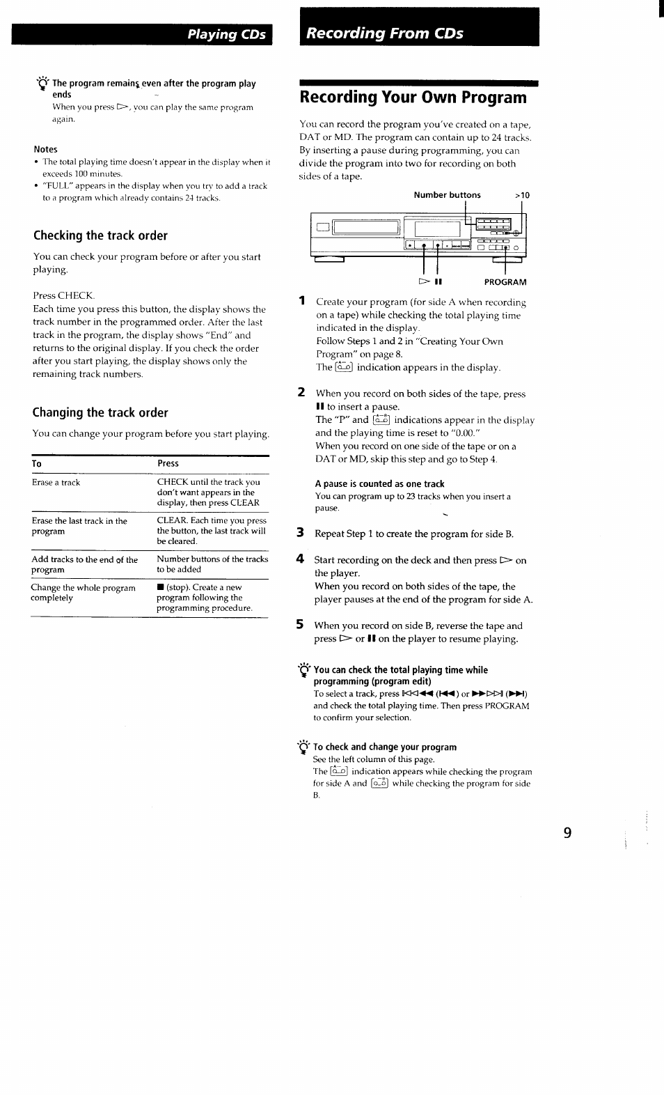 Notes, Checking the track order, Changing the track order | Recording your own program, A pause is counted as one track, Q' to check and change your program, Recording from cds, Playing cds | Sony CDP-361 User Manual | Page 9 / 12