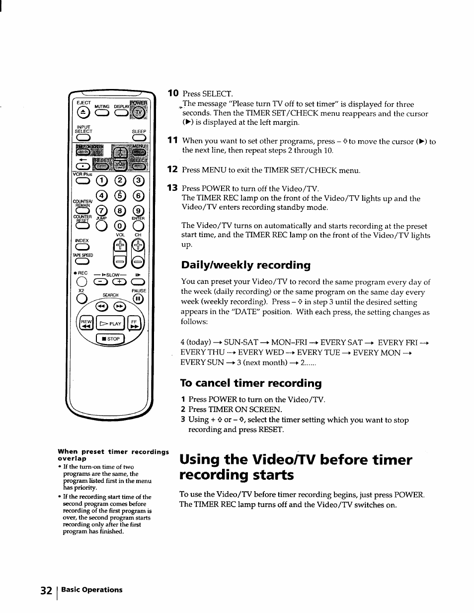 Daily/weekly recording, To cancel timer recording, Using the video/tv before timer recording starts | Q o ® o, 3 cd, O ^ cd | Sony KV-20VM40 User Manual | Page 32 / 52