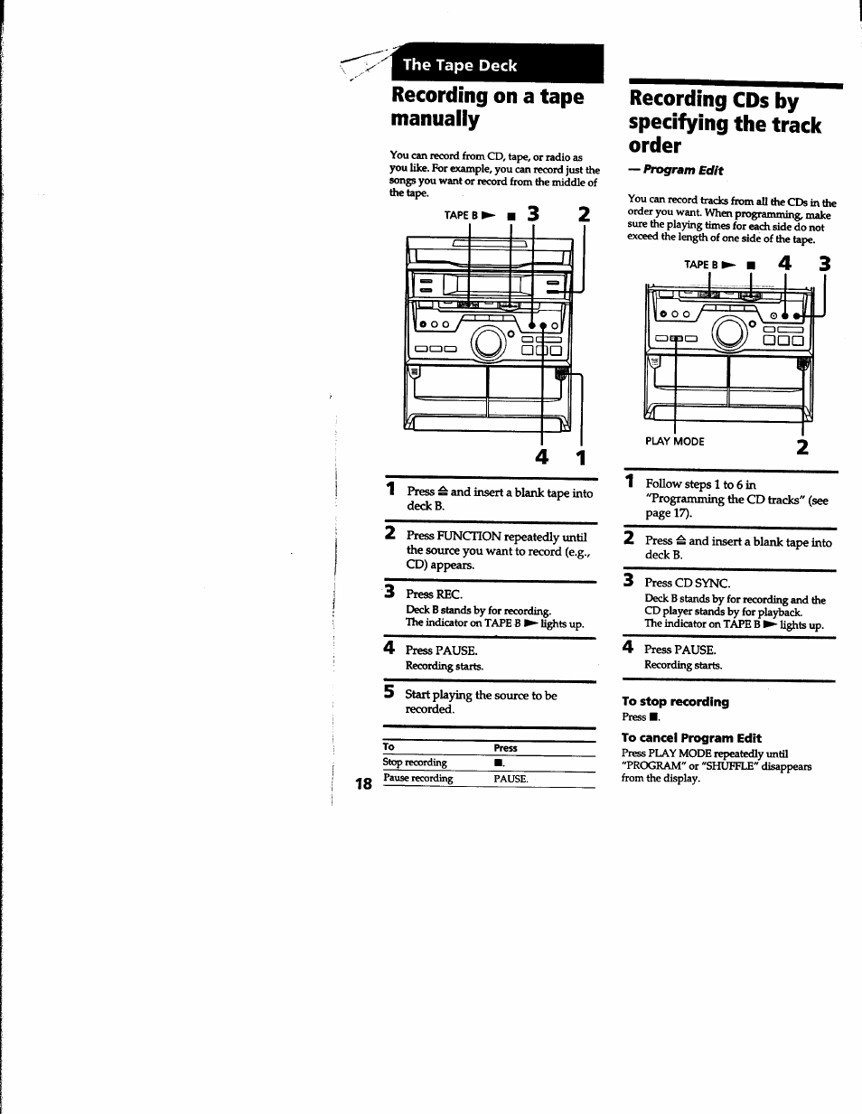 Recording on a tape manually, Recording cds by specifying the track order, To stop recording | To cancel program edit | Sony MHC-RXD2 User Manual | Page 18 / 28