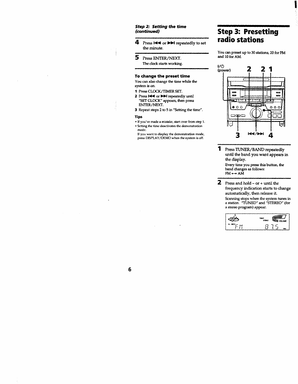 To change the preset time, Step3: presetting radio stations, Step 3: presetting radio stations | Sony MHC-RXD2 User Manual | Page 6 / 28