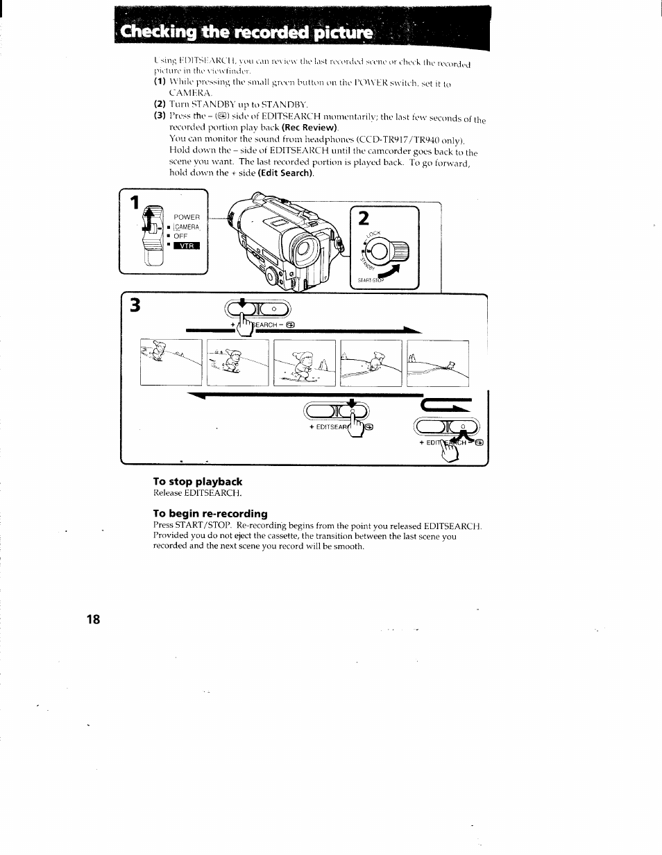 Checking the recorded picture, To stop playback, To begin re-recording | Sony CCD-TR87 User Manual | Page 16 / 77
