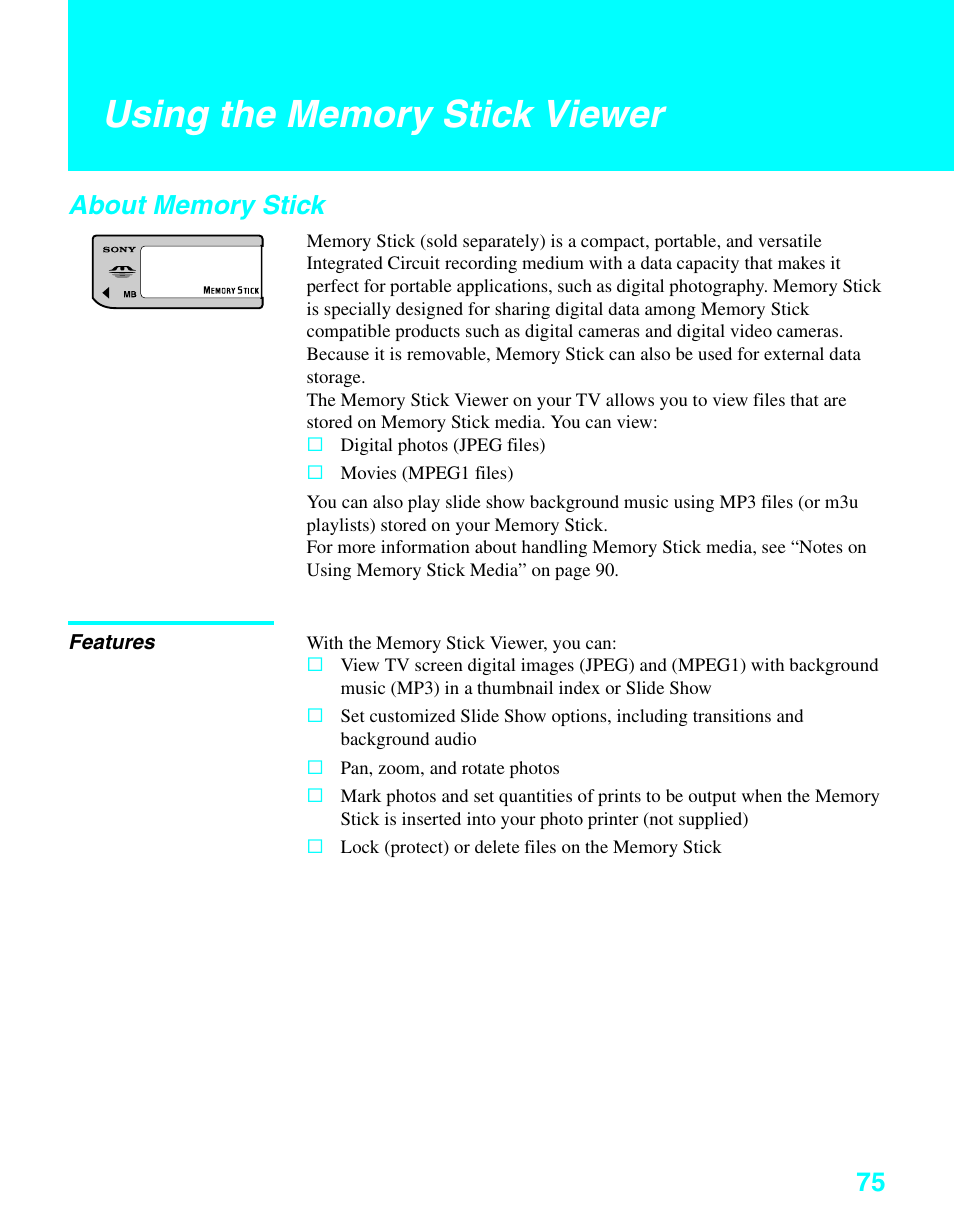 Using the memory stick viewer, About memory stick, Features | Sony KDE-37XS955 User Manual | Page 77 / 128