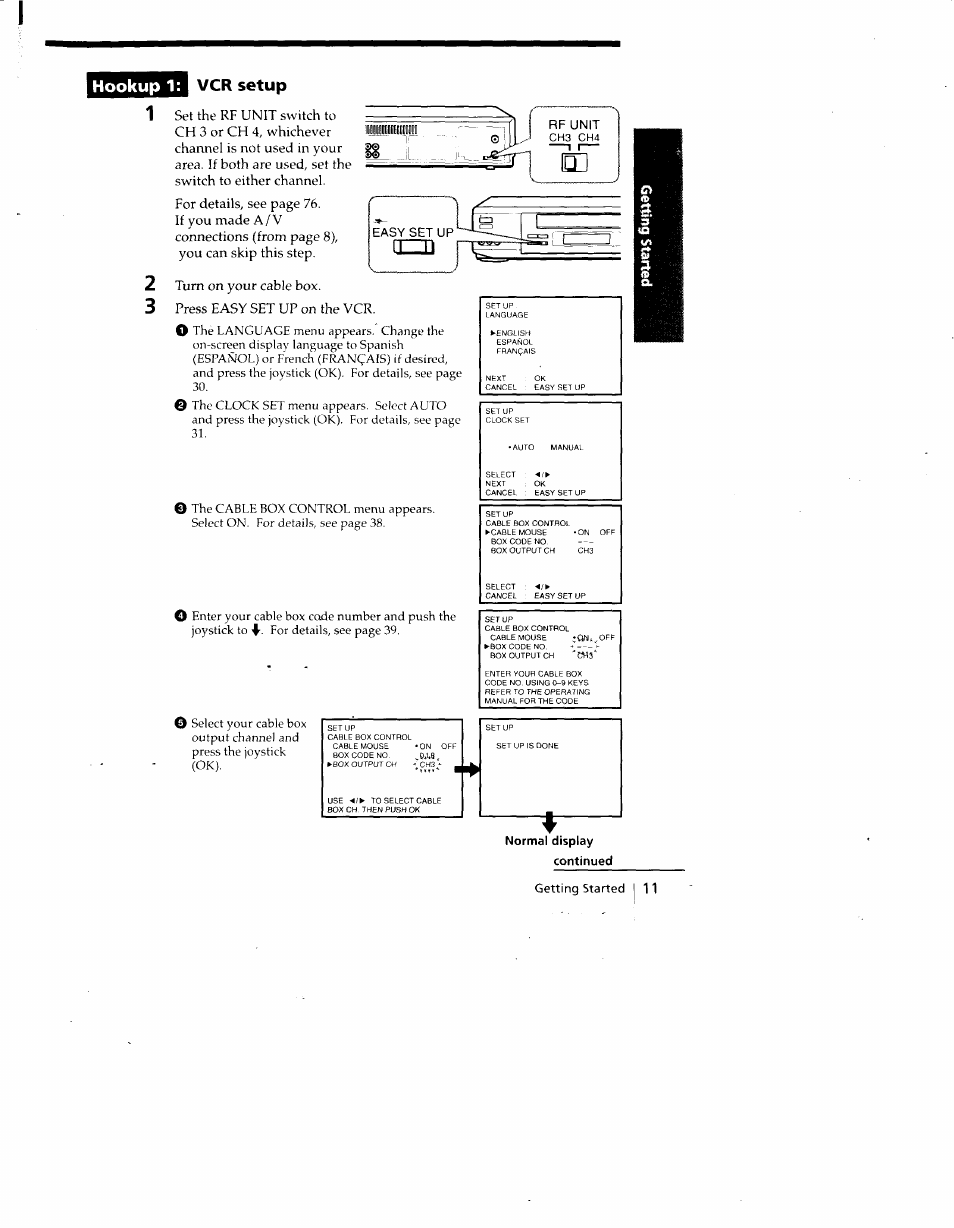 Hookup 1, Vcr setup, Normal display | Continued, Hookup 1: vcr setup, Turn on your cable box, Press easy set up on the vcr | Sony SLV-788HF User Manual | Page 11 / 88