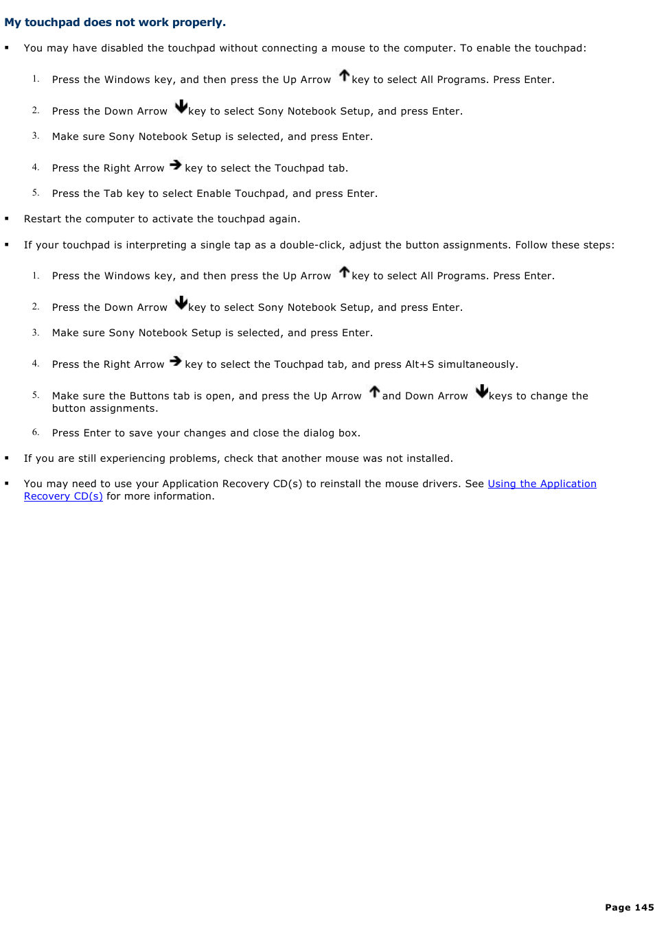 My touchpad does not work properly | Sony PCG-SRX99 User Manual | Page 145 / 182