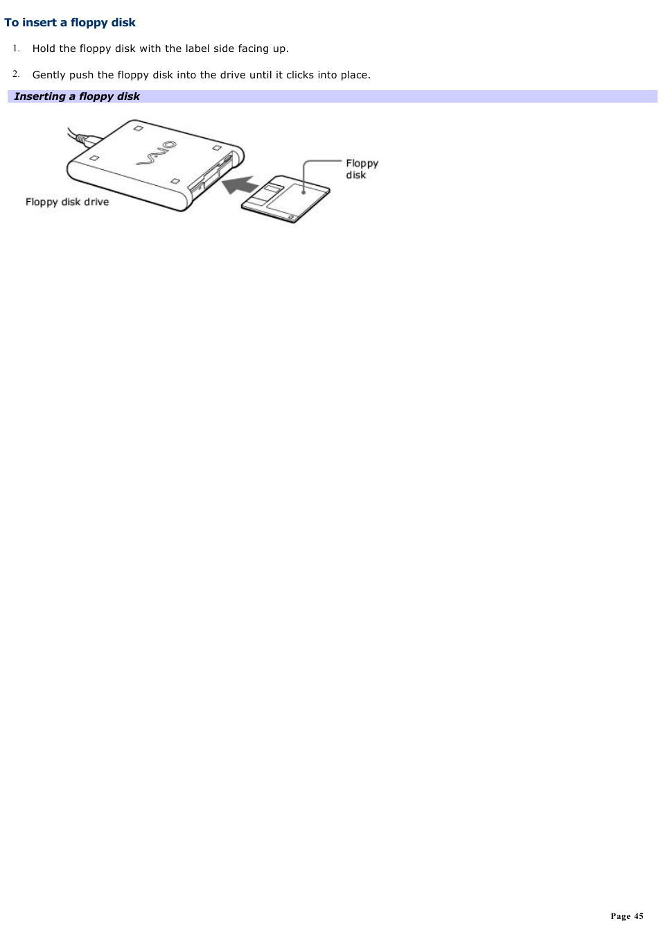 To insert a floppy disk | Sony PCG-SRX99 User Manual | Page 45 / 182