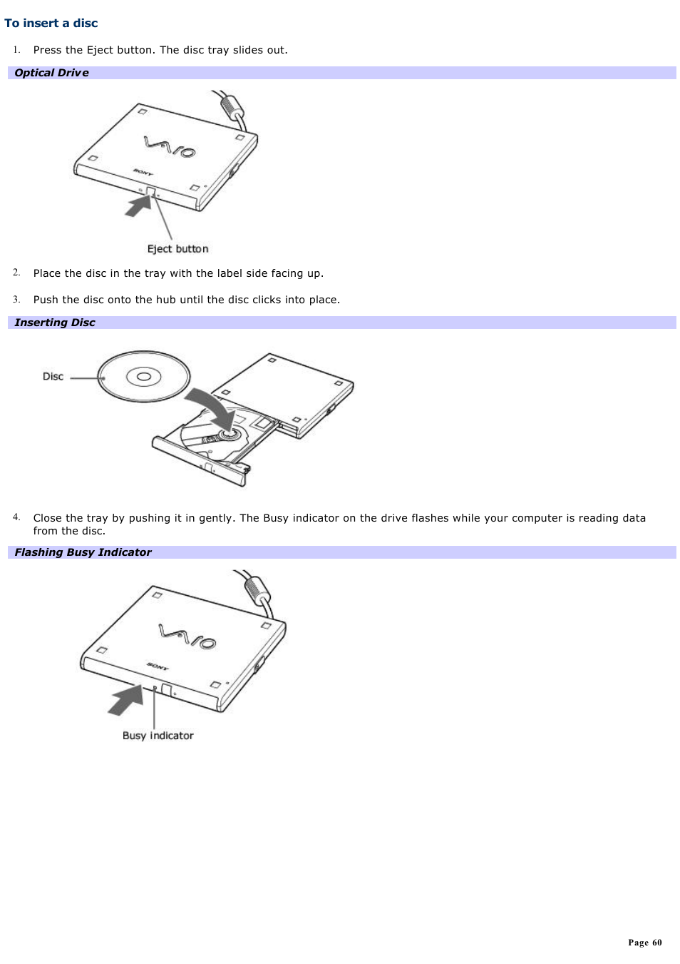 To insert a disc | Sony PCG-SRX99 User Manual | Page 60 / 182