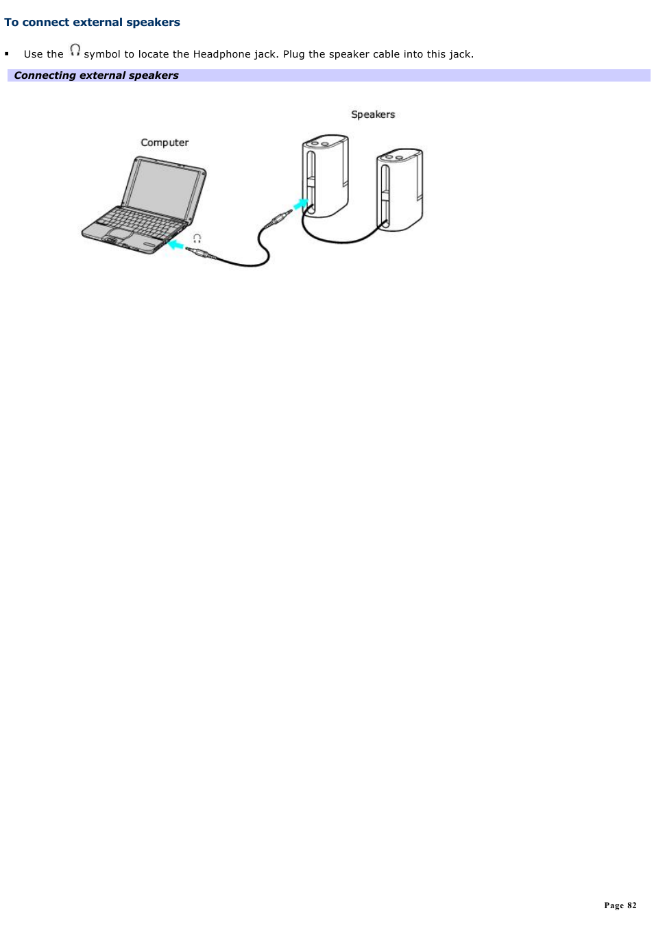 To connect external speakers | Sony PCG-SRX99 User Manual | Page 82 / 182