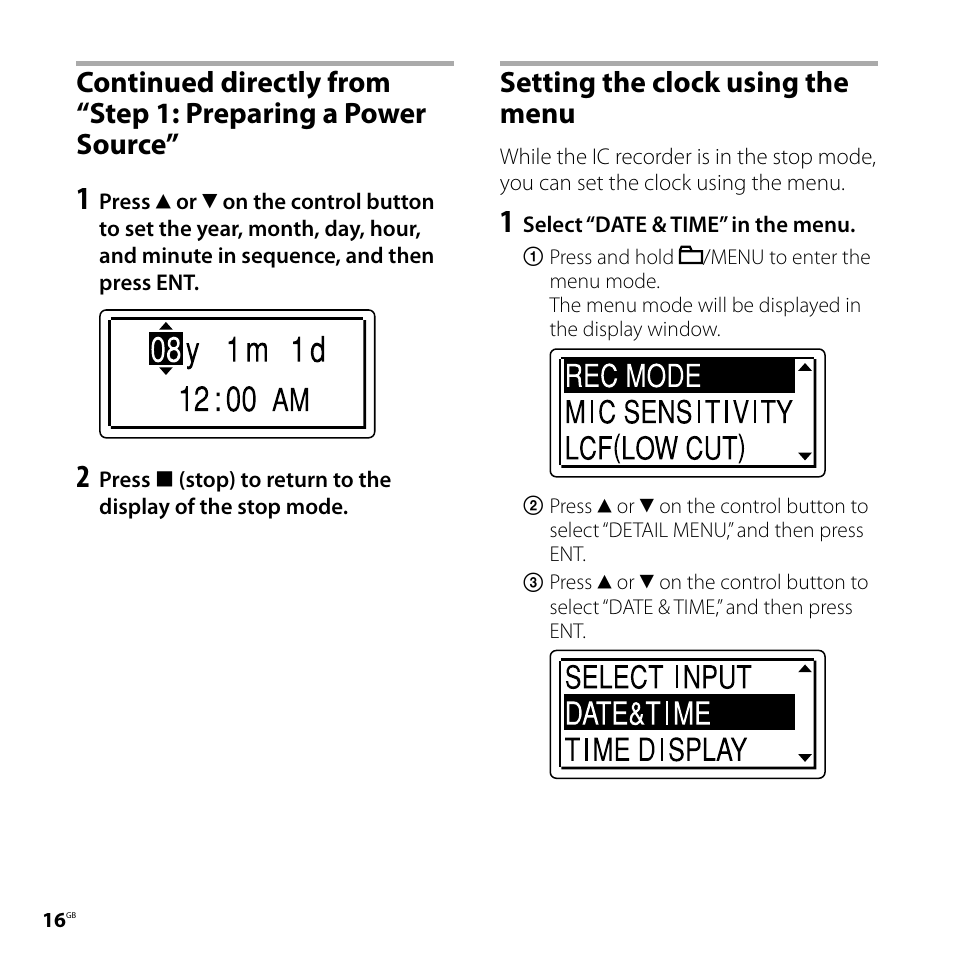 Setting the clock using the menu, Continued directly from “step 1 | Sony ICD-UX71F User Manual | Page 16 / 112