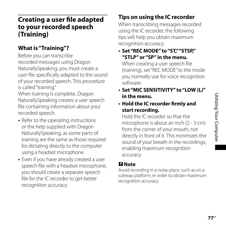 Creating a user file adapted to your, Recorded speech (training), What is “training | Tips on using the ic recorder | Sony ICD-UX71F User Manual | Page 77 / 112