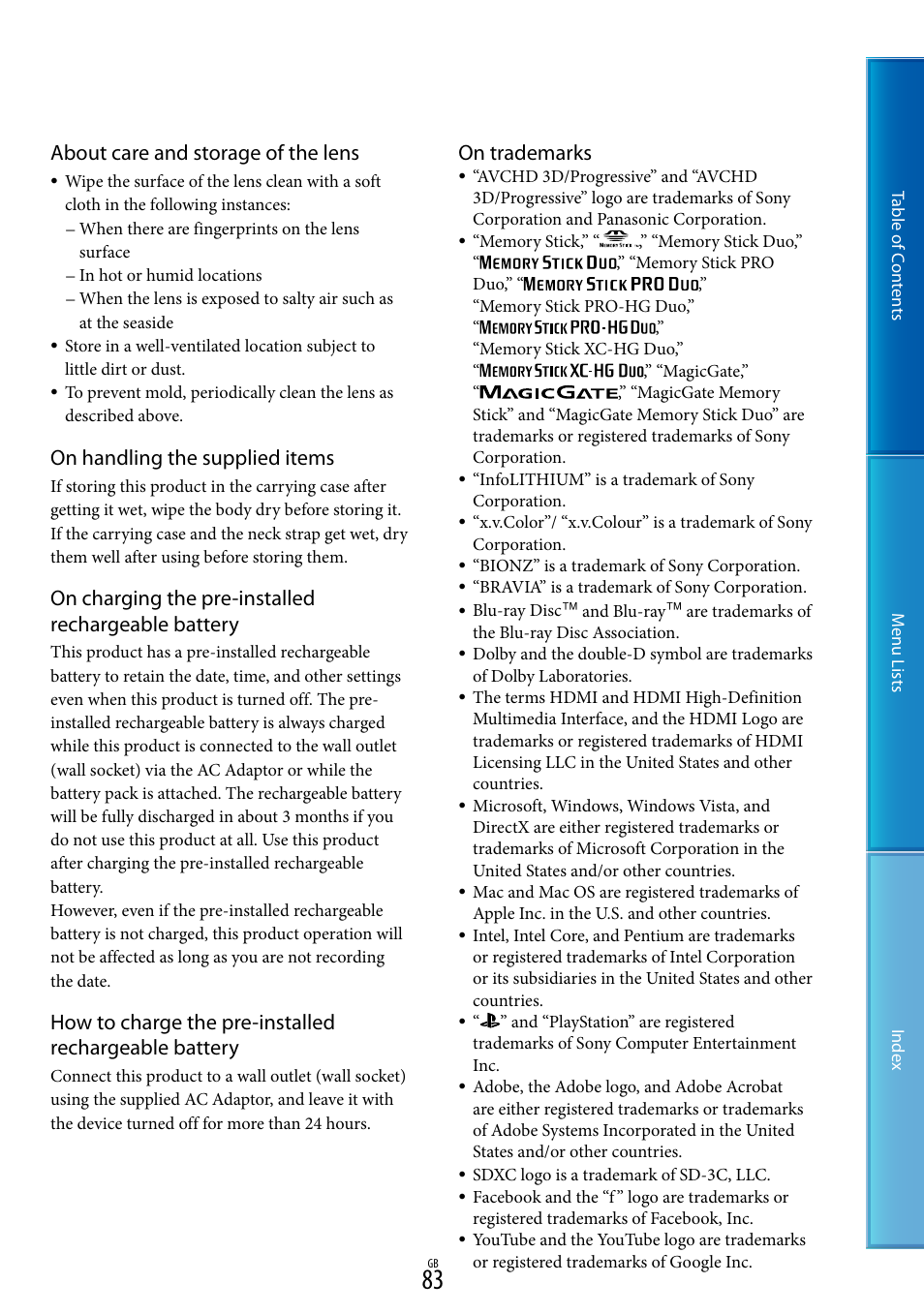 About care and storage of the lens, On handling the supplied items, On charging the pre-installed rechargeable battery | On trademarks | Sony DEV-50V User Manual | Page 83 / 90