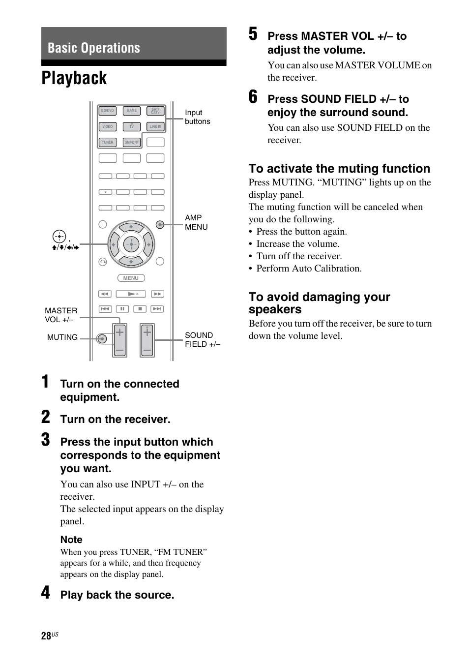 Basic operations, Playback, E 28, 46) | Playback 1, Turn on the connected equipment, Turn on the receiver, Play back the source, Press master vol +/– to adjust the volume, Press sound field +/– to enjoy the surround sound | Sony HT-SS380 User Manual | Page 28 / 108