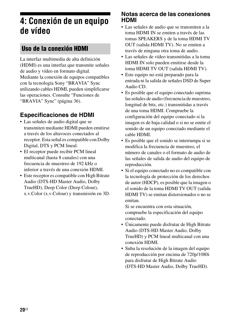 Conexión de un equipo de vídeo, Uso de la conexión hdmi | Sony HT-SS380 User Manual | Page 70 / 108