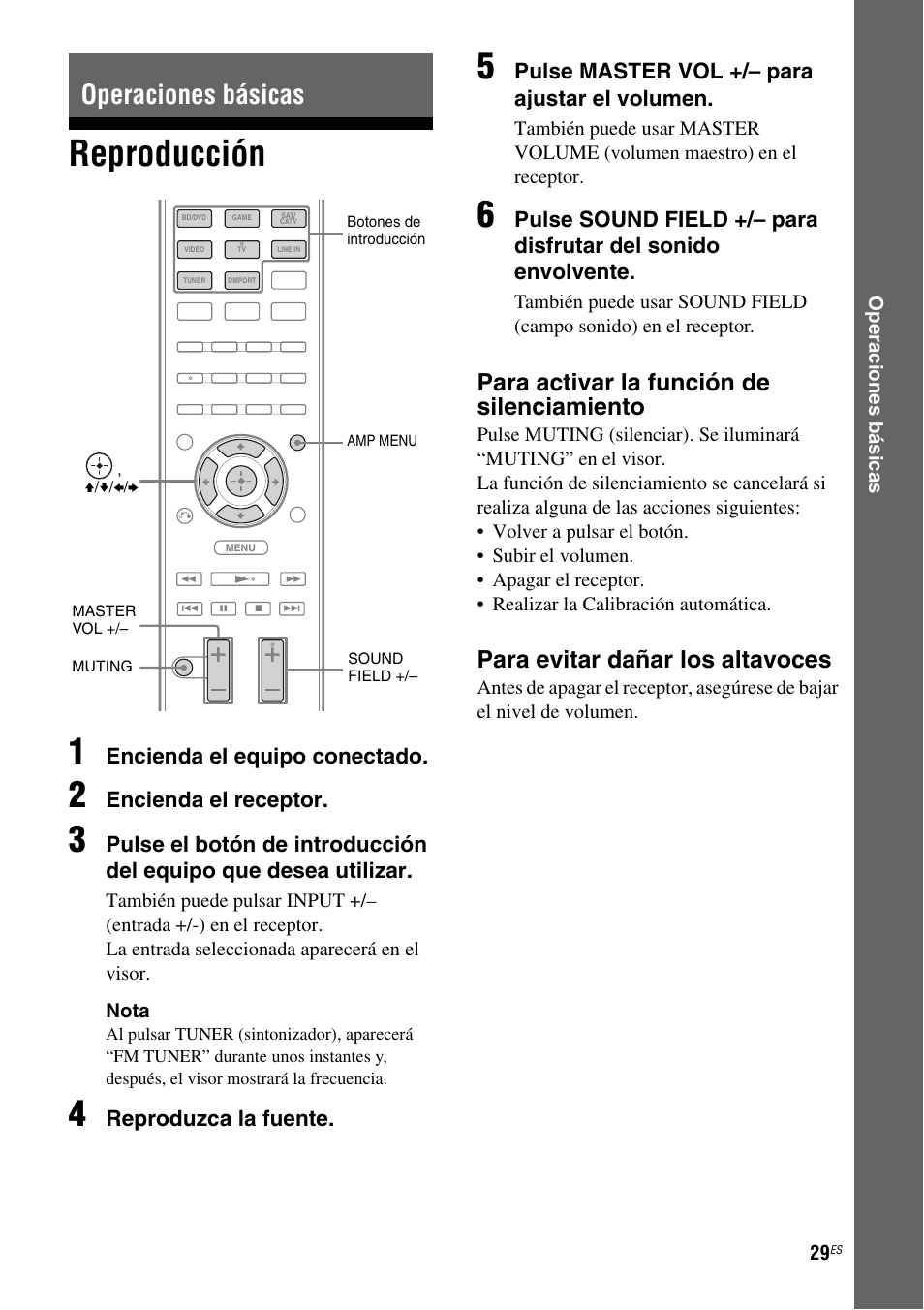 Operaciones básicas, Reproducción, Y 41) | A 29 y 49), Reproducción 1, Para activar la función de silenciamiento, Para evitar dañar los altavoces, Encienda el equipo conectado, Encienda el receptor, Reproduzca la fuente | Sony HT-SS380 User Manual | Page 79 / 108