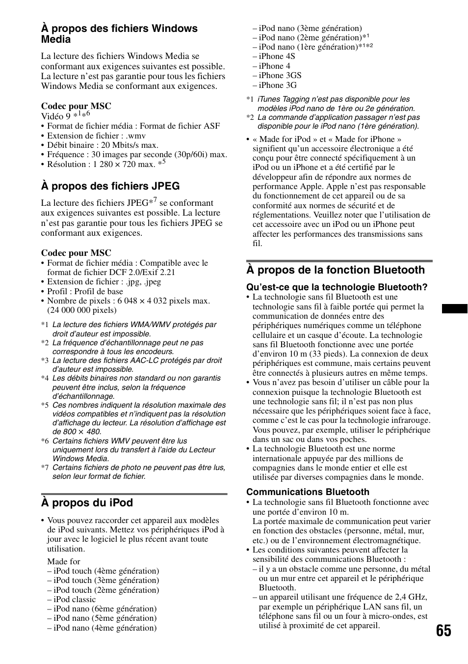 À propos du ipod, À propos de la fonction bluetooth, À propos du ipod à propos de la fonction bluetooth | À propos des fichiers windows media, À propos des fichiers jpeg | Sony XAV-701HD User Manual | Page 137 / 228