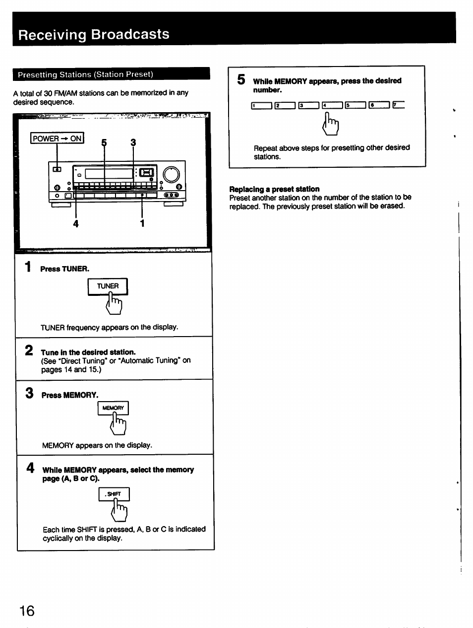 2 tune in the desired station, Press memory, Replacing a preset station | Receiving broadcasts | Sony STR-D711 User Manual | Page 16 / 36