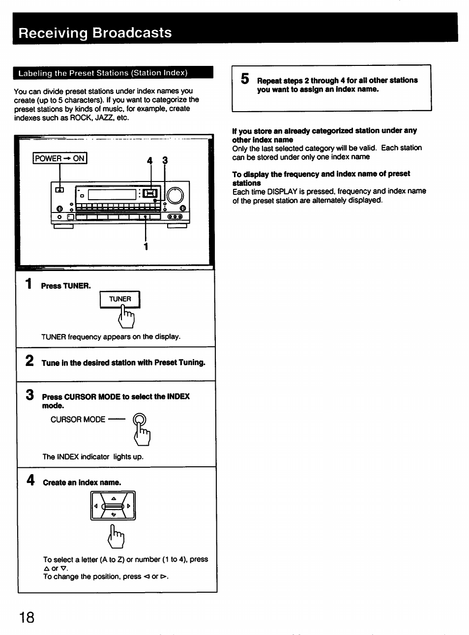 Press tuner, Tune in the desired station with preset tuning, 3 press cursor mode to seiect the index mode | Create an index name, Receiving broadcasts | Sony STR-D711 User Manual | Page 18 / 36