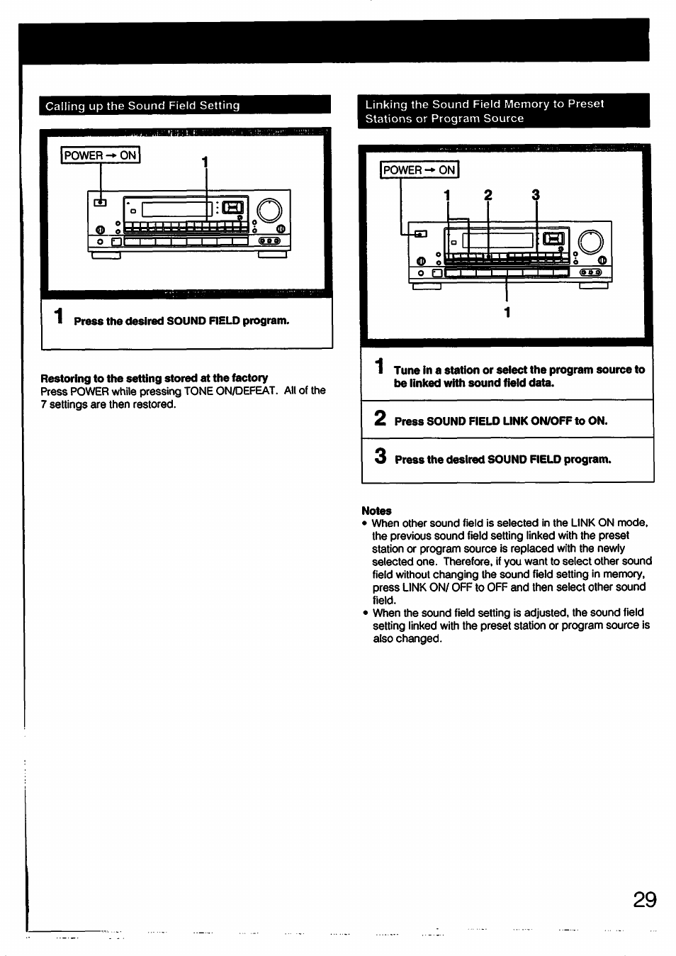 Restoring to the setting stored at the factory, Press sound field link on/off to on, Press the desired sound field program | Notes | Sony STR-D711 User Manual | Page 29 / 36