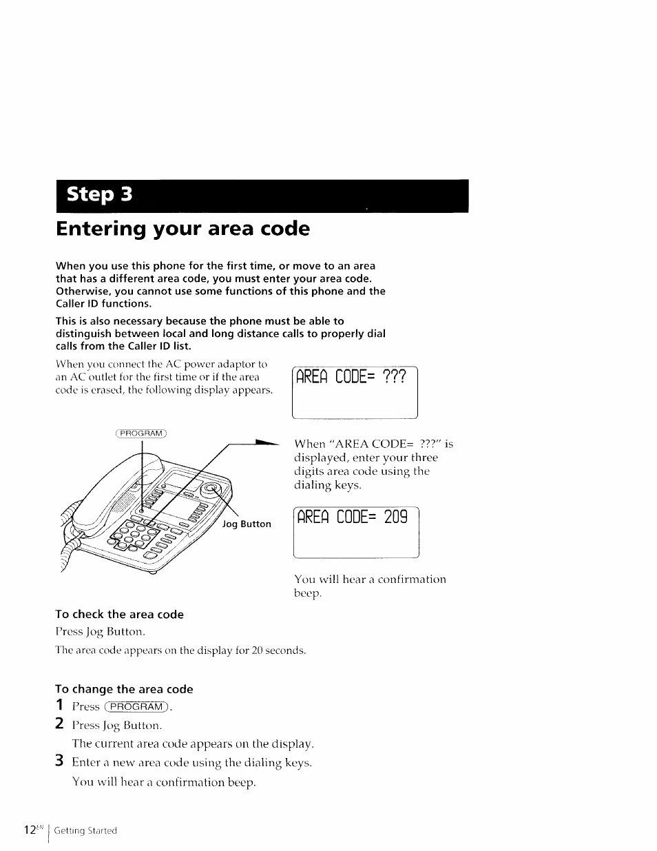 Entering your area code, To check the area code, To change the area code | Step 3 | Sony IT-M602 User Manual | Page 12 / 40